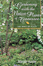 Cover of 'Gardening With the Native Plants of Tennessee' by Margie Hunter 