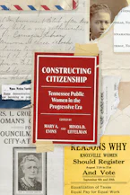 Cover of 'Constructing Citizenship' by Mary A. Evins and Minoa D. Uffelman 