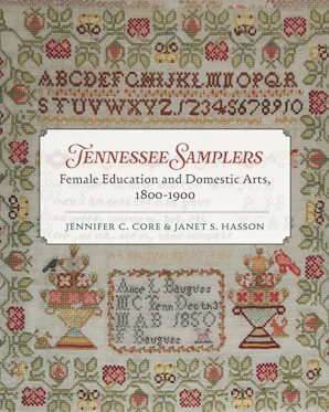 Cover of 'Tennessee Samplers' by Jennifer Core and Janet S. Hasson 