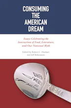 Cover of 'Consuming the American Dream' by Robert C. Hauhart and Jeff Birkenstein 