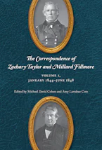 Cover of 'The Correspondence of Zachary Taylor and Millard Fillmore' by Michael David Cohen and Amy Larrabee Cotz 